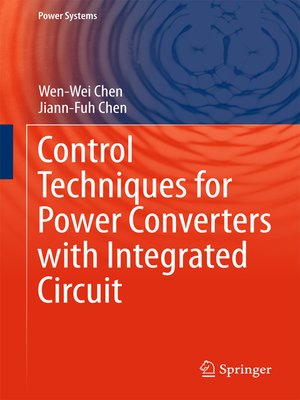 cover image of Control Techniques for Power Converters with Integrated Circuit